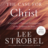 The Case for Christ - Lee Strobel Cover Art