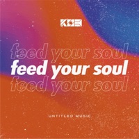Feed Your Soul EP - KO3