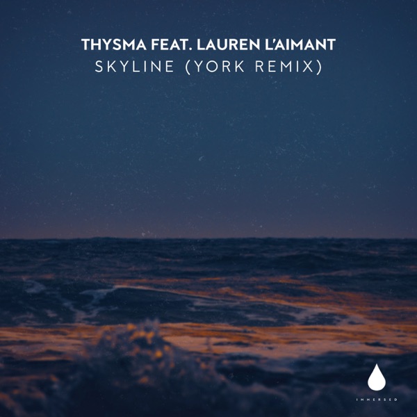 Skyline (York Remix) - Single