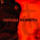 Rebirth feat Travis Omen Single