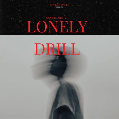 Lonely Drill - Single