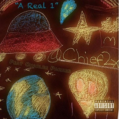 A Real 1 (feat. Charlee Parker) - Single