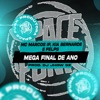 Mega Final de Ano - Single