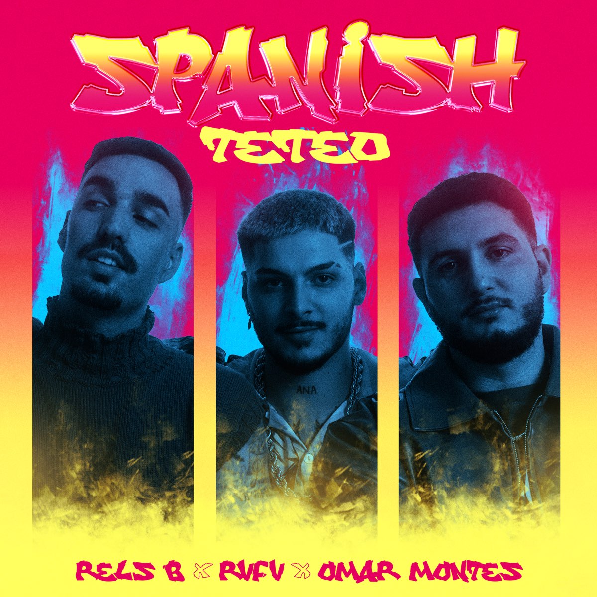 SPANISH TETEO Single” álbum de Rvfv, Rels B & Omar Montes en Apple Music