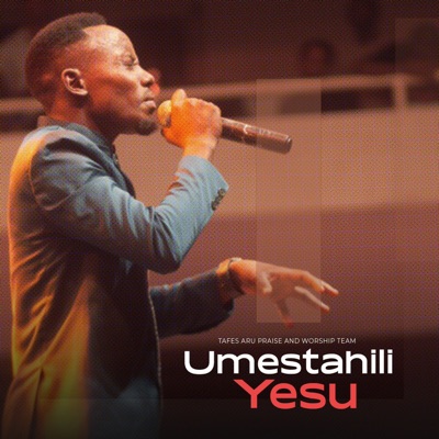 tafes ardhi - Umestahili Yesu