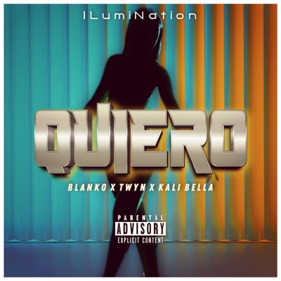Quiero (feat. Twyn & Kali Bella) - Single