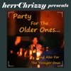 Party For the Older Ones... And Also For the Younger Ones - Single