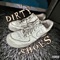 Dirty Shoes - Travis.vs.WRLD lyrics