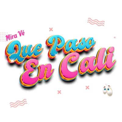 Que Paso En Cali (feat. J Santacruz) - Single
