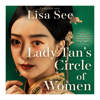 Lady Tan's Circle Of Women (Unabridged) - Lisa See