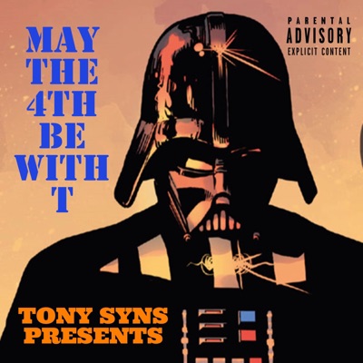 May the 4th Be With T - EP