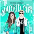 Madrid City - Javi Guzman & Belen Jurado - Madrid City