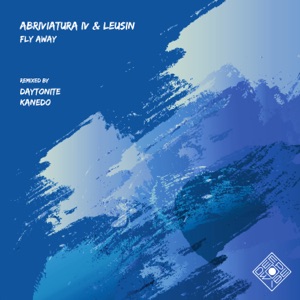 Fly Away (feat. Leusin) - Single