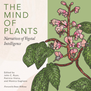 The Mind of Plants