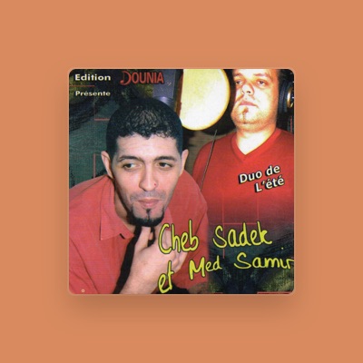 Listen to Cheb Sadek, watch music videos, read bio, see tour dates & more!