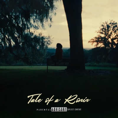 Tale of a Ronin - Single