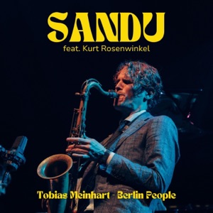Sandu (feat. Kurt Rosenwinkel) [Cover] - EP