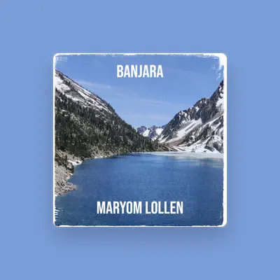 Listen to Maryom Lollen, watch music videos, read bio, see tour dates & more!