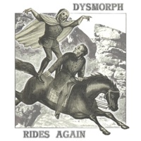 Rides Again - Single - Dysmorph