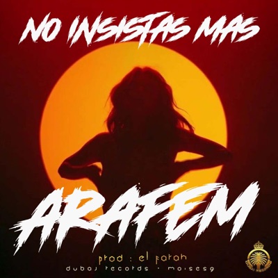 No insistas Mas (feat. El Farah) - Single