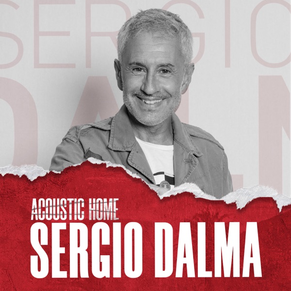 SERGIO DALMA (ACOUSTIC HOME sessions) - Single