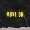 Move On (feat. rhinothekidd) - Single