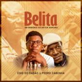 Belita (feat. Pedro Cabenha) - Esio do Dadao