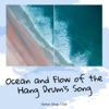 Ocean and Flow of the Hang Drum's Song