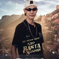 Não Basta Sonhar - Single - MC MENOR SAVOY & Jean ZL