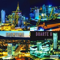 City Girls (feat. Duarte G) - Single - SHOWTIME 837