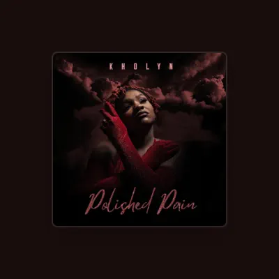 Listen to Kholyn, watch music videos, read bio, see tour dates & more!