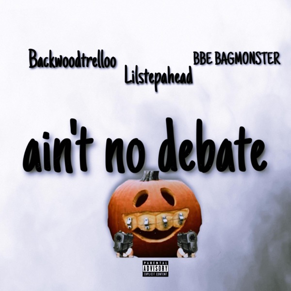 Aint No Debate - Single