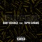 Bulletproof (feat. Tapri Grams) - Baby Bounce lyrics