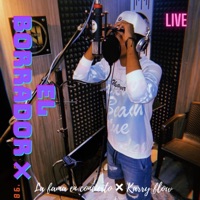 El Borrador (feat. Karry Flow) [En vivo] - Single - LA FAMA EN CONCIERTO