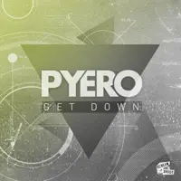 Get Down (Radio Edit) — Pyero