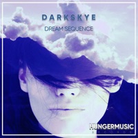 Dream Sequence - Single - Darkskye