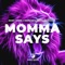 Momma Says (Extended Mix) artwork