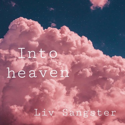 Into Heaven (Freestyle) - Single