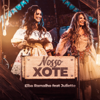 Nosso Xote (feat. Juliette) - Elba Ramalho