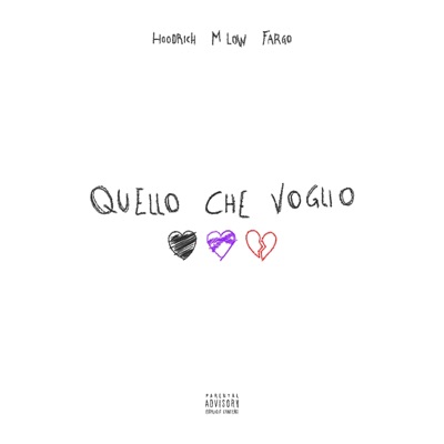 QUELLO CHE VOGLIO - Single