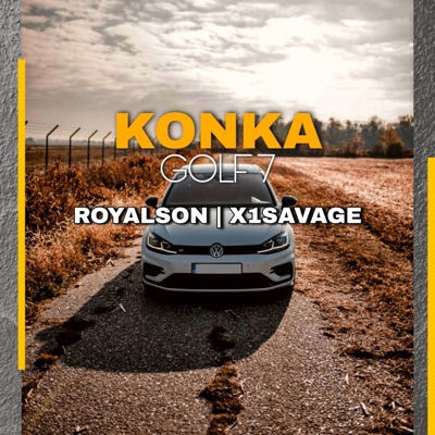 KONKAGOLF7 (feat. x1SAVAGE) [Radio Edit] [Radio Edit] - Single