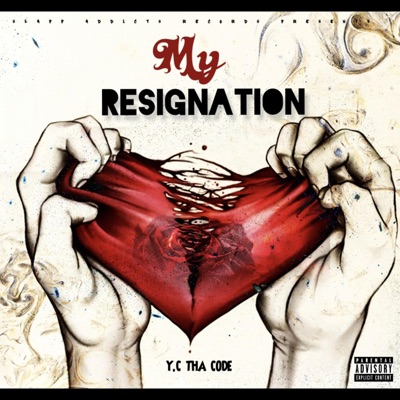 My Resignation - Single