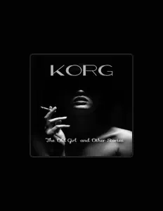 Ouve KORG, vê vídeos de música, lê a biografia, vê as datas da digressão e muito mais!