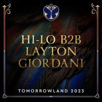 Tomorrowland 2023: HI-LO B2B Layton Giordani at Atmosphere, Weekend 1 (DJ Mix) - HI-LO & Layton Giordani