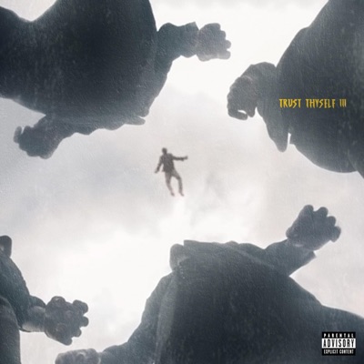 Trust Thyself III - EP
