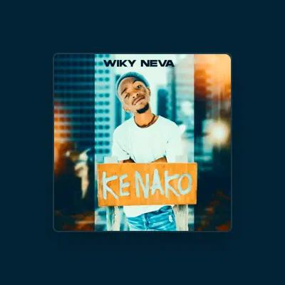 Listen to Wiky Neva, watch music videos, read bio, see tour dates & more!