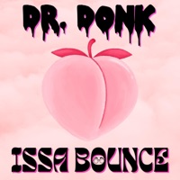 Issa Bounce - Single - Dr Donk