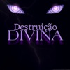 Destruição Divina - Single