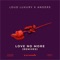 Love No More - Loud Luxury & anders lyrics