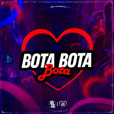Bota, Bota, Bota - Single